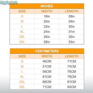 May include: A size chart with measurements in inches and centimeters. The chart displays sizes S to 3XL, with corresponding width and length measurements. For example, size S is 18 inches wide and 28 inches long, or 46cm wide and 71cm long.
