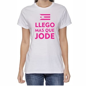 llego mas que jode t-shirt, frase boricua, Puerto rico frase tee, casual e divertente