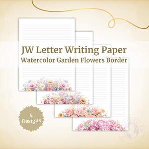 Peut inclure: Papier à lettres ligné blanc avec une bordure de fleurs de jardin à l'aquarelle. Le texte "JW Letter Writing Paper" et "Watercolor Garden Flowers Border" sont affichés. L'image montre quatre modèles avec des bordures florales et le texte "4 Designs".