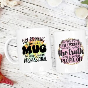 Sarcastic mug, sarcastic gift, coffee mug, funny coffee mug, gift for her, gift for a friend, sarcastic sayings, funny sayings, Mother’s Day