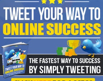 Tweet Your Way to Online Success  Digital Book, entrepreneurs digital book, Grow your Business, Online Marketing,Digital Book for Businesses