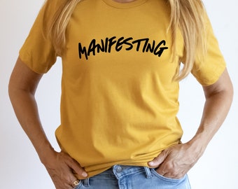 Manifesting Women's T-shirt, Trust in Universe, Manifestation and Dreams, Power Mantra Apparel, Women's Fashion, Manifest Results