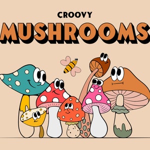 Mushroom Cartoon Character Design Digital Download, Retro Groovy Psychedelic SVG PNG Clipart Commercial Use, Spring And Summer Illustration