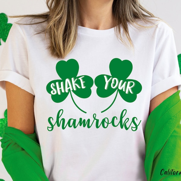 Shake Your Shamrocks SVG, Funny St Patricks Day SVG PNG, St Patricks Day Tees, St Patricks Day Shirts, St Pattys Day Svg, Irish, St Paddy