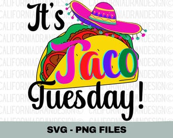 Taco Tuesday Svg Png, Diseño de camiseta Taco Tuesday, Archivo de corte Taco Night, Tacos SVG, Comida mexicana SVG, Diseño Cinco de Mayo, Cricut PNG