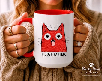 I Just Farted Funny Cat Mug, Funny Coffee Mug, Cat Lover Gift, Sarcastic Mug, Cat Mom Gift, Gag Gift, Coworker Mug, Pet Lover