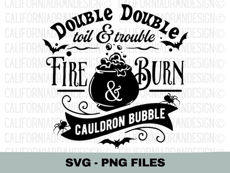 Pu&ograve; includere: Grafica di Halloween in bianco e nero con un calderone, pipistrelli, ragni e il testo "Double, double toil and trouble. Fire & Burn. Cauldron Bubble."