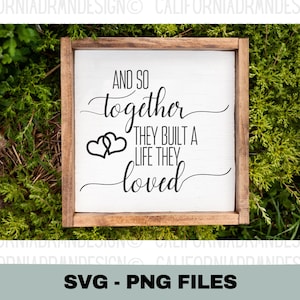そして彼らは一緒に愛する人生を築きました SVG、結婚祝いのアイデア、結婚 SVG、家族 SVG、ロマンチックな SVG、愛の SVG、クリカット SVG デザイン