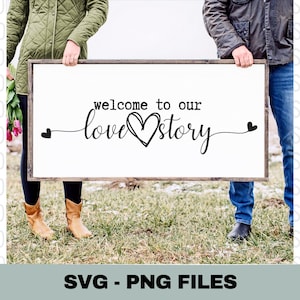 Bem-vindo à nossa história de amor SVG, Placa de casamento SVG, Placa de fazenda SVG, Corações de amor para casamento, arquivos de corte SVG para impressão, Casamento PNG