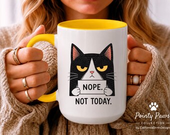 Funny Cat Coffee Mug | Nope Not Today Mug | Sarcastic Cat Lover Gift | Introvert Coffee Cup | Pointy Paws™ Cat Mug | Cat Mom Gift