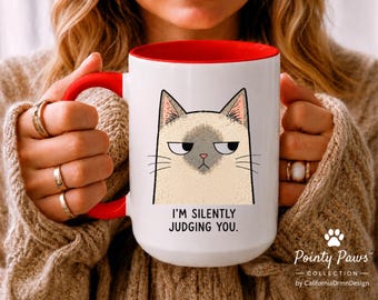 Funny Cat Coffee Mug | I'm Silently Judging You | Cat Lover Gift | Cute Cat Mug | Sarcastic Coffee Cup | Coworker Gift | Pet Owner Mug