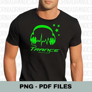 Trance-Musik-Png-Datei, EDM House-Musik-Shirt Png, DJ-Kopfhörer, Urban Streetwear, Trance-Musik-Shirt, Progessive Trance-Sublimationsdatei