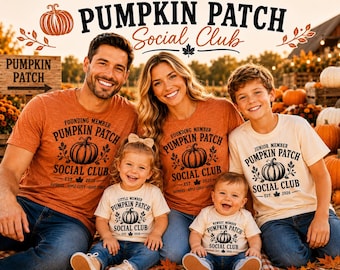 Pumpkin Patch Social Club Family Shirts, Matching Fall Family Shirts, Pumpkin Patch Outfit, Family Vacation Shirts, Fall Photos