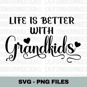 La vita è migliore con i nipoti Svg Png, Famiglia Svg, La migliore nonna di sempre Svg, Nonni Svg, Regalo per la nonna, Tazza da caffè per il nonno, File Cricut