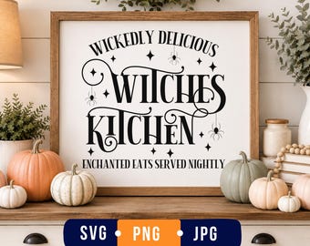 Cucina delle streghe SVG PNG, insegna di Halloween per la cucina, decorazione da cucina a tema strega, file di taglio per Cricut