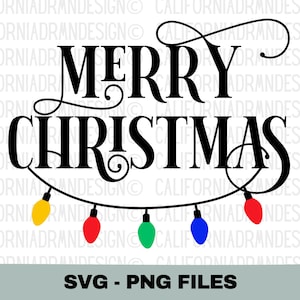 Merry Christmas Svg Png, Christmas Shirt Svg, Christmas Sign Svg, Christmas Lights Svg, Christmas Clipart, Christmas Svg Files For Cricut