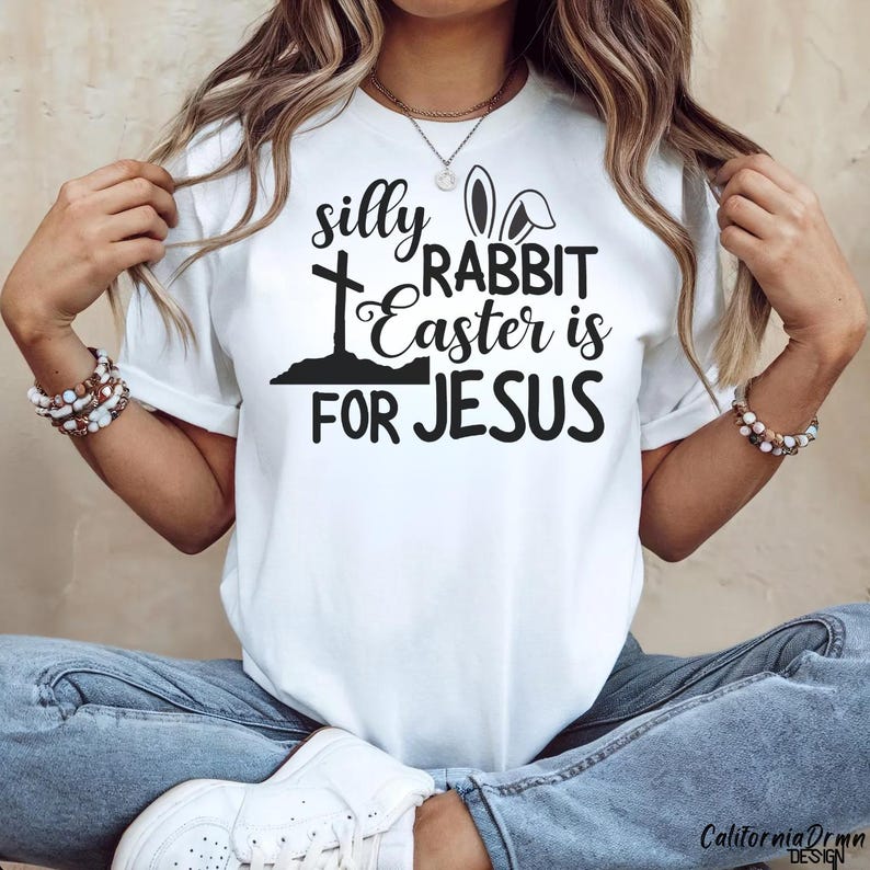 Easter SVG PNG, Jesus Bunny SVG, Silly Rabbit Easter Is for Jesus, Easter Shirt Design, Tee Clipart, Cricut Cut File, Digital Download image 2
