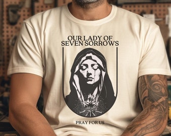 Our Lady of Seven Sorrows, Mater Dolorosa, Blessed Virgin Mary, Immaculate Heart of Mary, Marian  Catholic Gift Tee - Catholic Men's Shirt