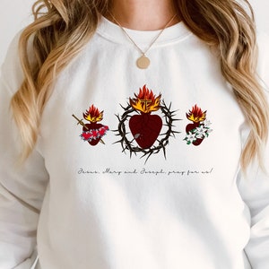 Holy Hearts, Jesus, Mary and Joseph, Pray for us! Sacred Heart, Immaculate Heart & Most Chaste Heart - Catholic Sweatshirt for Women