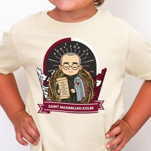 Saint Maximilian Kolbe Toddler Shirt: Catholic Kids Apparel, Baptism Gift