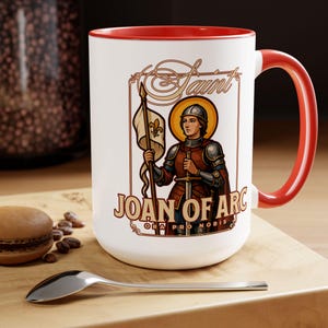 St Joan of Arc Mug Gift, Saint of France, Catholic Patron Saint, Confirmation and First Communion Gift, Military Saint - Catholic Mug