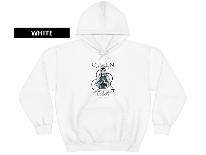 Queen of the Most Holy Rosary Hoodie, Mother of God, Devotion to Rosary ...