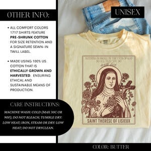 May include: Butter-colored unisex t-shirt featuring an illustration of Saint Th&eacute;r&egrave;se of Lisieux with roses and a cross. The shirt includes the text "Nothing is small in the eyes of God, do all that you do with love." Made of ethically grown cotton.