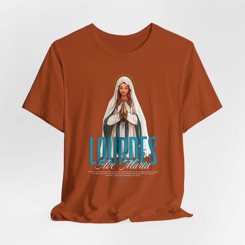 LOURDES Shirt, Our Lady, Virgin Mary Tee, Catholic Apparel, Marian Devotion, Catholic Gift for Mom/Dad, Feast Day, Saint Shirt, Mama Mary Autumn