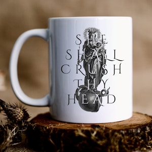 She shall crush thy head, Virgin Mary, Blessed Mother, Mama Mary, Mary crushing the serpent Catholic Mug Gift - Catholic 11oz Ceramic Mug