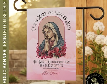 Marian Flag, In Mary and Through Mary Banner, The Mother of God Decor Marian Banner, Ave Maria Yard Flag, Hail Mary - Garden & House Banner