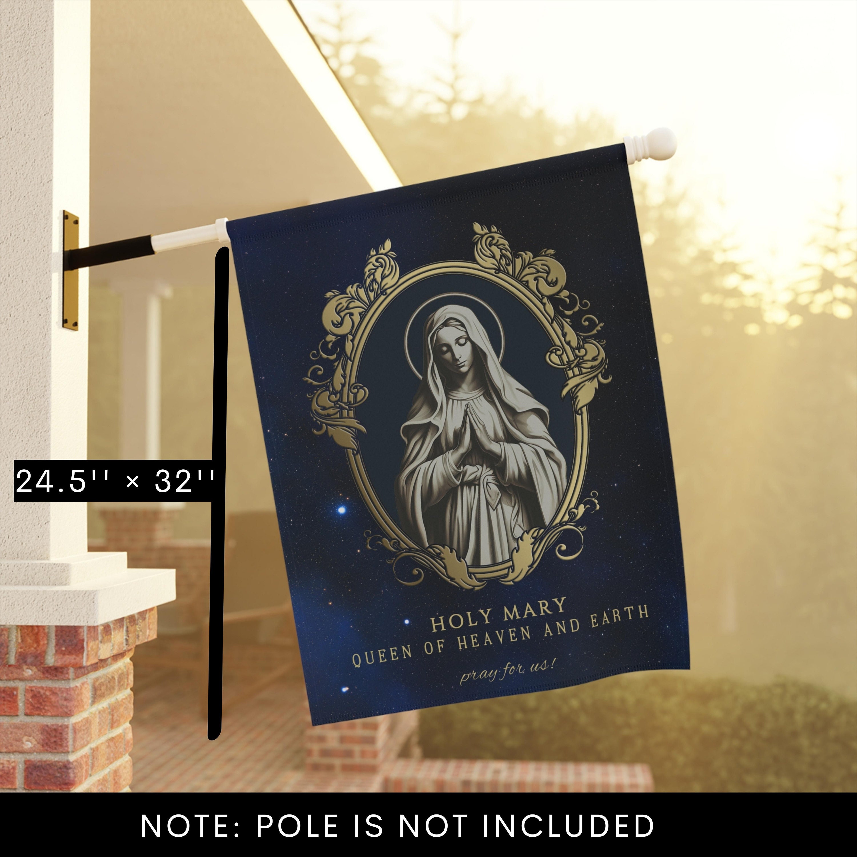 Holy Mary, Queen of Heaven and Earth, Pray for Us Flag/banner