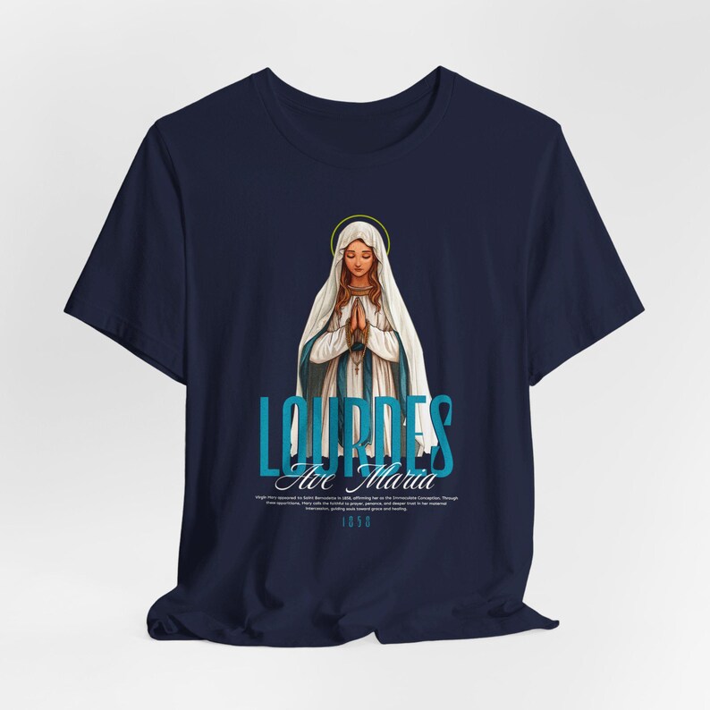 LOURDES Shirt, Our Lady, Virgin Mary Tee, Catholic Apparel, Marian Devotion, Catholic Gift for Mom/Dad, Feast Day, Saint Shirt, Mama Mary Navy
