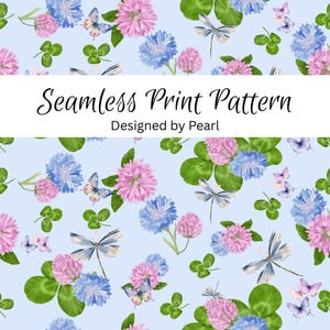 May include: A seamless print pattern featuring pink and blue flowers, butterflies, dragonflies, and green clovers on a light blue background. The text "Seamless Print Pattern" and "Designed by Pearl" are displayed in a white banner.