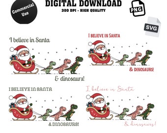 Christmas I Believe in Santa and Dinosaurs Png Clipart Bundle, Funny Xmas Dino Reindeers