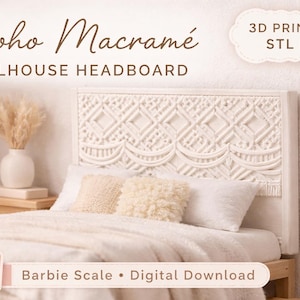 May include: A miniature bed with a macramé headboard. The headboard is white with a geometric pattern. The bed has white bedding and pillows. The image includes the text "Boho Macramé DOLLHOUSE HEADBOARD" and "3D PRINTABLE STL FILE".