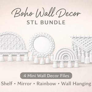May include: Four white Boho wall decor items are displayed: a shelf, a mirror, a rainbow, and a wall hanging. The pieces have a woven texture and tassel details. The text "Boho Wall Decor STL BUNDLE" is visible at the top of the image.