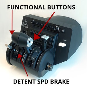 May include: A black aircraft control panel with multiple buttons and switches. The panel includes a gear lever, a flap lever, a speed brake lever, and a detent lever. The panel is labeled "FUNCTIONAL BUTTONS".