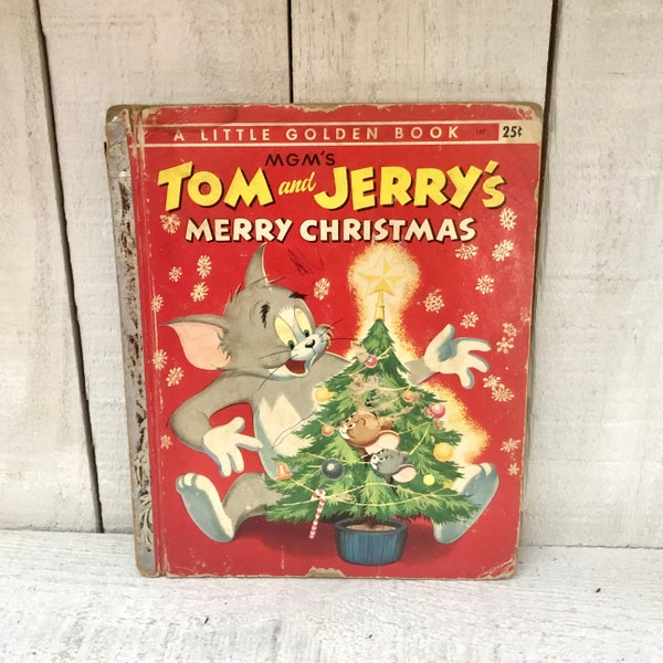 1954 MGM’s Tom and Jerry’s Merry Christmas Little Golden Book