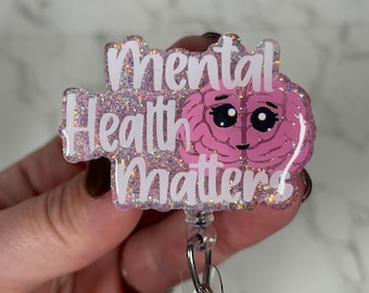 Mental health awareness badge reel,mental health matters,gift for medical student,cashiers gift,mental health accessories,psychiatrist