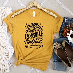 -shirt de jeu de société motivant | Geek du jeu de société | Amateur de jeux de société | Cadeau de jeu de société | Chemise gamer - Croyez aux jeux de société