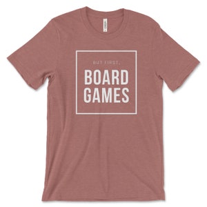Funny board game shirt | Board game lover shirt | Board gamer gift | Gift for board gamer | Gamer shirt | T-shirt for gamer | Board game tee