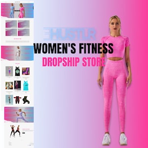 May include: A website for a women's fitness dropship store called "The Hustlr". The website features a pink and blue colour scheme and a model wearing a pink seamless workout set. The text "Women's Fitness Dropship Store" is displayed in bold black letters.