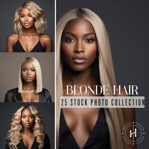 May include: A collection of stock photos featuring a Black woman with blonde hair styled in different ways. The photos are part of a 25 stock photo collection titled "Blonde Hair".