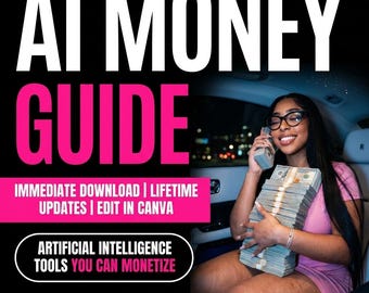 Make Money with Artificial Intelligence Digital Guide, Reseller Rights, Edit in Canva, Monetize AI tools, INSTANT ACCESS, passive income