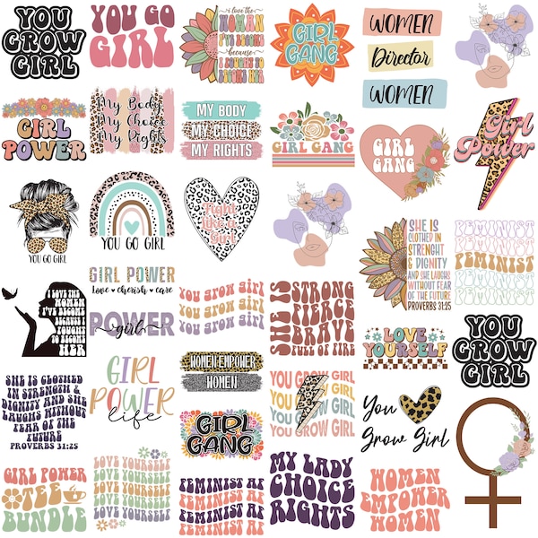 Girl Power Svg Png Bundle You Grow Girl Feminist Af Woman Empower Love Yourself My Body My Choice My Rights Girl Gang Tshirt Design Download
