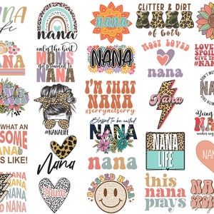 Nana Svg Bundle Loved Blessed Nana Life Vibes Messy Bun Leopard Print Grandmother Best Nana Ever Quotes Sayings Boho Rainbow