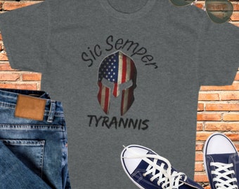 Sic Semper Tyrannis Shirt - Etsy