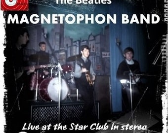 Beatles - Live at the Star Club in Stereo! and Mono aka Zu Laut! aka Magnetophon Band - 4 CD + DVD + Data Disc