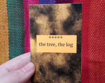 the tree, the log zine
