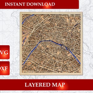 May include: A square layered wooden map of Paris featuring intricate street grids in light wood tones and a deep blue river Seine winding through the center. The word PARIS is etched in the bottom left corner. The image includes text: INSTANT DOWNLOAD, SVG, DXF, LAYERED MAP.